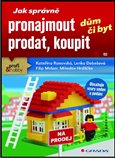 Jak správně pronajmout, prodat, koupit dům či byt - obálka