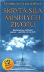 Skrytá síla minulých životů