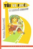 Tři ve Fanče, o Lindě nemluvě - obálka