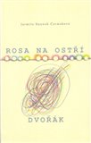 Rosa na ostří. Dvořák - obálka