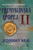 Jednooký král Václav I (Přemyslovská epopej II) - obálka