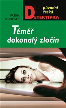 Obálka titulu Téměř dokonalý zločin