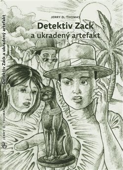Obálka titulu Detektiv Zack a ukradený artefakt