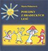 Pohádky z hradeckých lesů