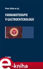 Farmakoterapie v gastroenterologii