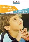 Učíme děti ptát se a přemýšlet