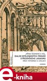 Dialog myšlenkových proudů středověkého judaismu (Elektronická kniha) - obálka