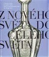 Z Nového Světa do celého světa