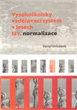 Vysokoškolský vzdělávací systém v letech tzv. normalizace - obálka
