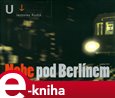 Nebe pod Berlínem - obálka