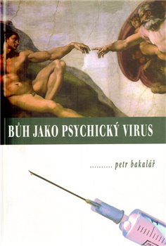 Obálka titulu Bůh jako psychický virus