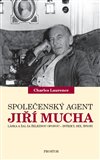Společenský agent Jiří Mucha - obálka