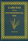 Caritas and the Psychospiritual Way