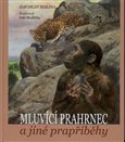 Mluvící prahrnec a jiné prapříběhy - obálka