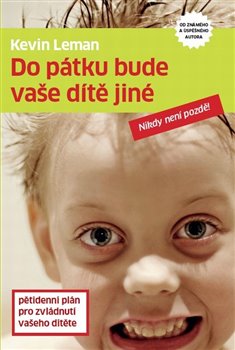 Obálka titulu Do pátku bude vaše dítě jiné