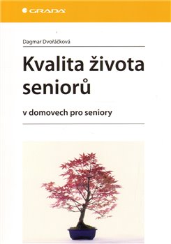 Obálka titulu Kvalita života seniorů