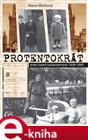 Protentokrát aneb Česká každodennost 1939-1945