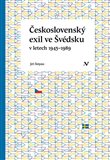 Československý exil ve Švédsku v letech 1945- 1989 - obálka
