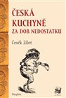 Česká kuchyně za dob nedostatku