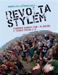 Revolta stylem (Hudební subkultury mládeže v České republice) - obálka
