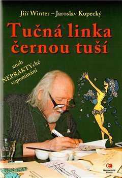 Obálka titulu Tučná linka černou tuší