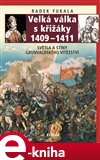 Velká válka s křižáky 1409–1411 - obálka