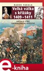 Velká válka s křižáky 1409–1411