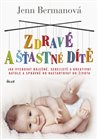 Zdravé a šťastné dítě