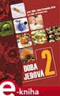 Doba jedová 2