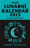 Velký lunární kalendář 2013 - obálka