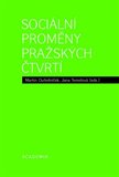 Sociální proměny pražských čtvrtí - obálka