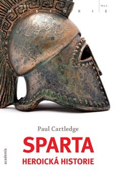 Obálka titulu Sparta - Heroická historie