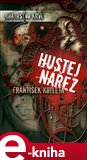 Hustej nářez (Bratrstvo krve 1) - obálka