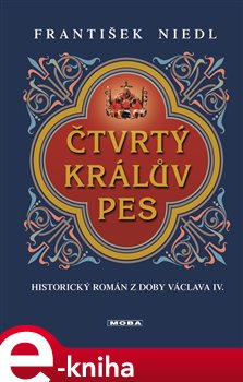 Obálka titulu Čtvrtý králův pes