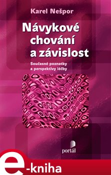 Obálka titulu Návykové chování a závislost