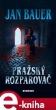 Pražský rozparovač - obálka
