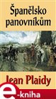 Španělsko panovníkům