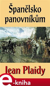 Obálka titulu Španělsko panovníkům