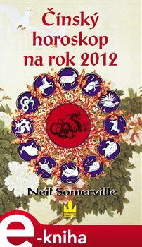 Obálka titulu Čínský horoskop na rok 2012