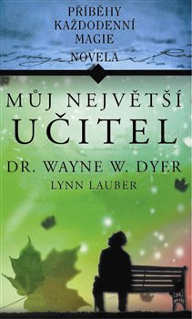 Obálka titulu Můj největší učitel