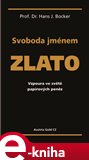 Svoboda jménem zlato (Elektronická kniha) - obálka