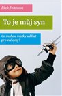 To je můj syn
