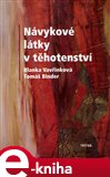 Návykové látky v těhotenství - obálka