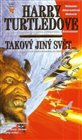 Takový jiný svět