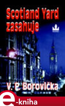 Obálka titulu Scotland Yard zasahuje I.