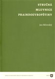 Stručná mluvnice  praindoevropštiny - obálka