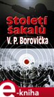 Století šakalů