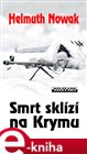 Smrt sklízí na Krymu
