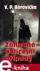 Záhadné policejní případy