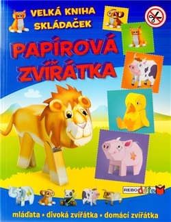Obálka titulu Papírová zvířátka